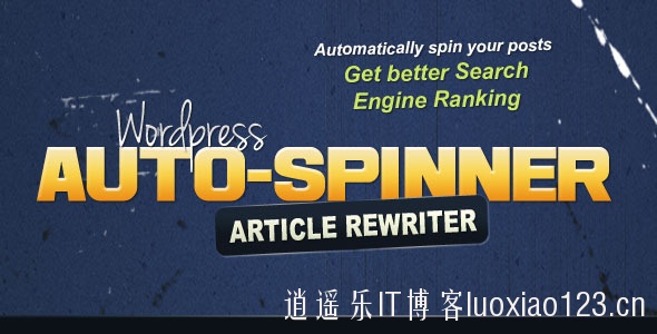 Auto Spinner WordPress文章自动伪原创插件