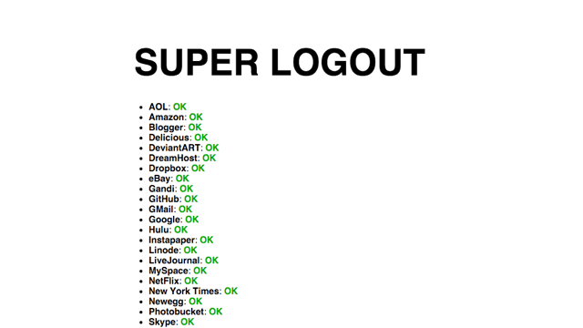 Super Logout 帮你一键快速登出常用网路服务帐号，确保你的安全隐私无虞