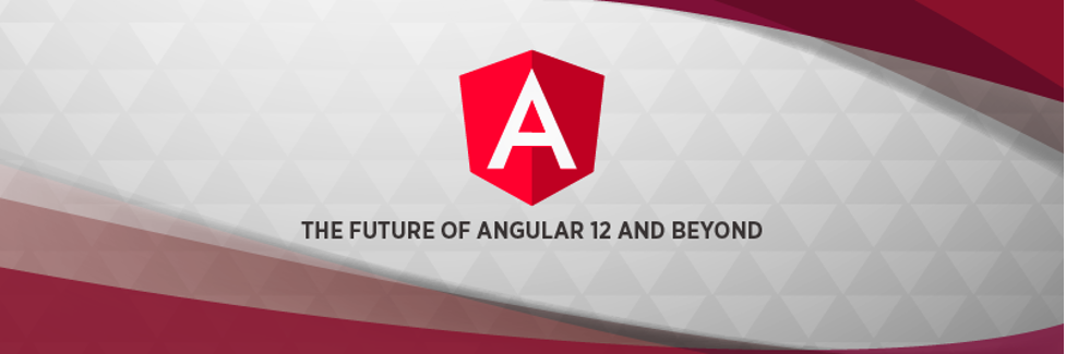 Angular 12 有哪些新特性？