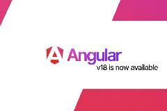 Angular 18 的新特性介绍